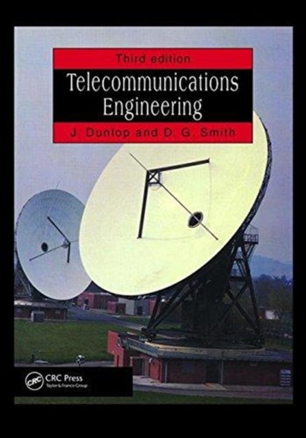 Book cover of: Telecommunications Engineering. By: John Dunlop