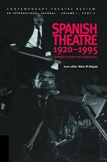 Book cover of: Spanish Theatre 1920-1995. By: Maria M. Delgado