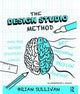 Book cover of: Design Studio Method. By: Brian Sullivan