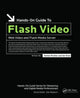 Book cover of: Hands-On Guide to Flash Video. By: Stefan Richter