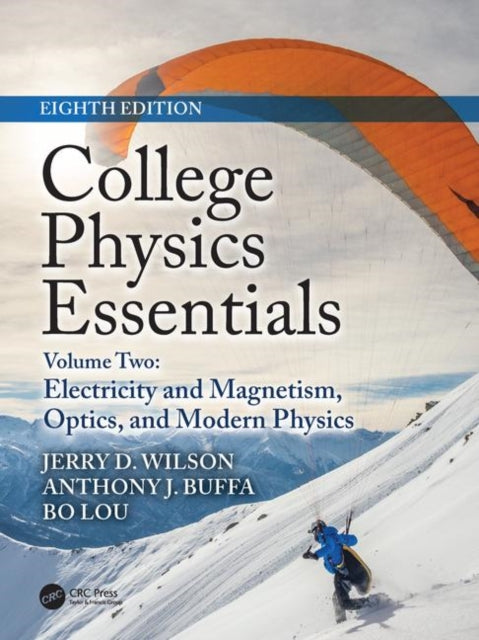 Book cover of: College Physics Essentials, Eighth Edition. By: Anthony J. Buffa