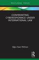Book cover of: Confronting Cyberespionage Under International Law. By: Oguz Kaan Pehlivan