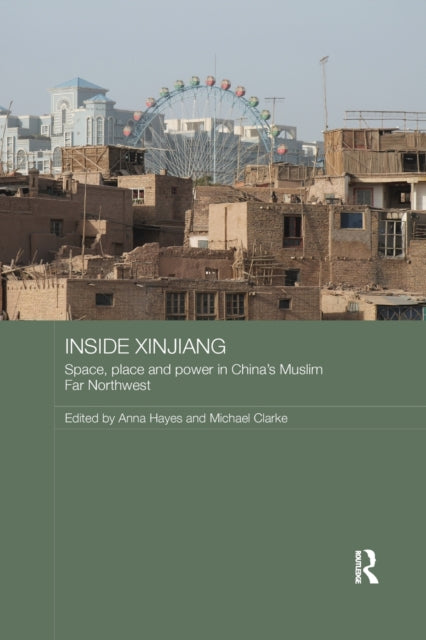 Book cover of: Inside Xinjiang. By: Anna Hayes