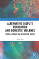 Book cover of: Alternative Dispute Resolution and Domestic Violence. By: Dafna Lavi