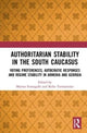 Book cover of: Authoritarian Stability in the South Caucasus. By: Matteo Fumagalli