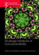 Book cover of: Routledge Handbook of Ecocultural Identity. By: Tema Milstein