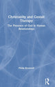 Book cover of: Christianity and Gestalt Therapy. By: Philip Brownell