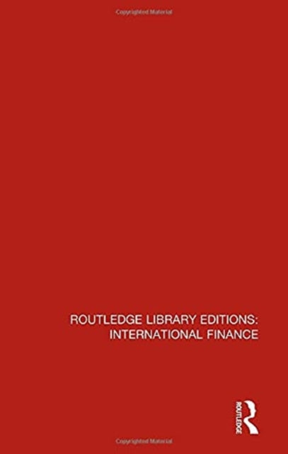 Book cover of: Routledge Library Editions: International Finance