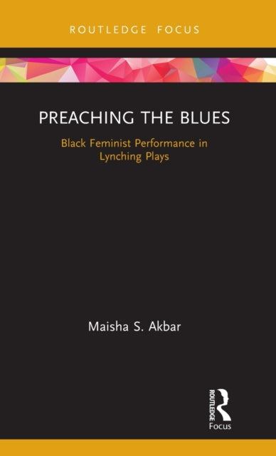Book cover of: Preaching the Blues. By: Maisha S. Akbar