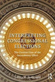 Book cover of: Interpreting Congressional Elections. By: Jeffrey M. Stonecash