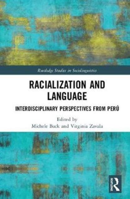 Book cover of: Racialization and Language. By: Michele Back