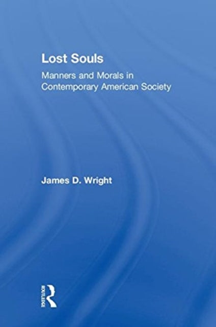 Book cover of: Lost Souls. By: James D. Wright