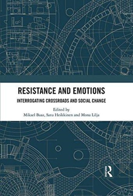Book cover of: Resistance and Emotions. By: Mikael Baaz