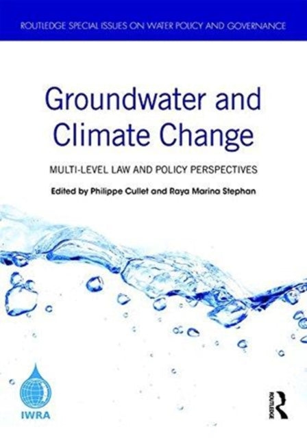 Book cover of: Groundwater and Climate Change. By: Philippe Cullet