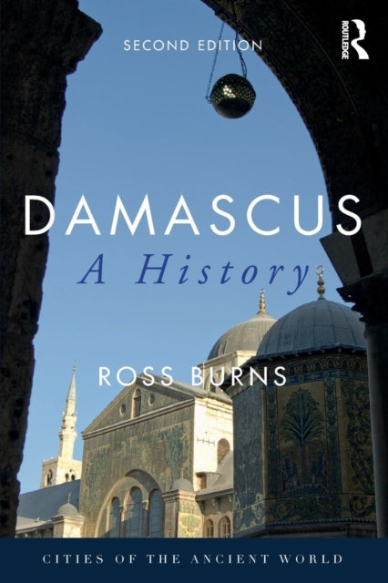 Book cover of: Damascus. By: Ross Burns