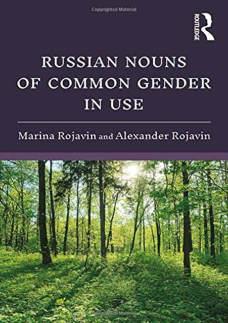 Book cover of: Russian Nouns of Common Gender in Use. By: Marina Rojavin