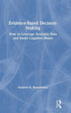 Book cover of: Evidence-Based Decision-Making. By: Andrew D. Banasiewicz