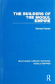 Book cover of: Builders of the Mogul Empire