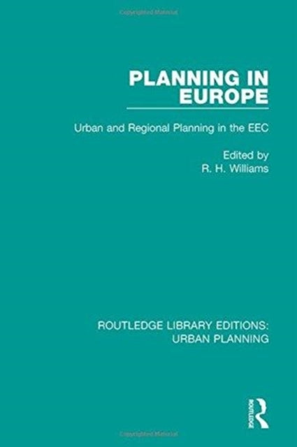 Book cover of: Planning in Europe. By: Richard H. Williams