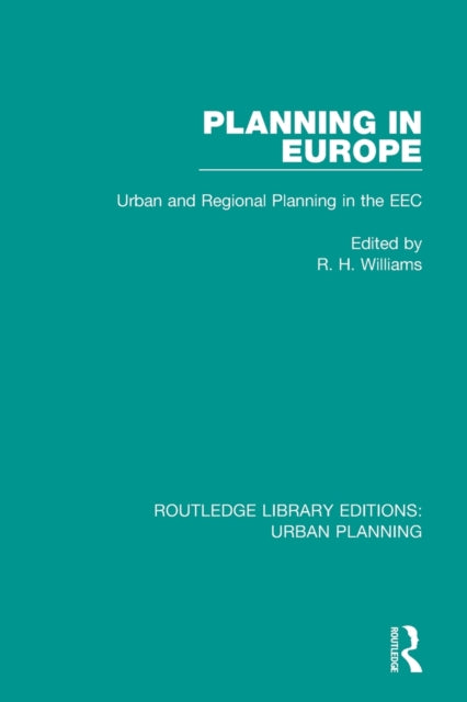 Book cover of: Planning in Europe. By: Richard H. Williams