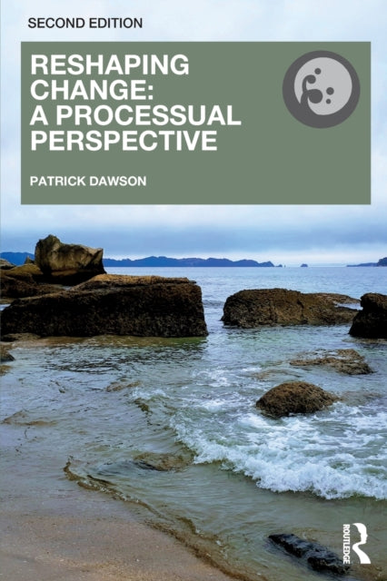 Book cover of: Reshaping Change. By: Patrick Dawson