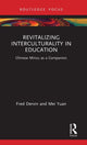 Book cover of: Revitalizing Interculturality in Education. By: Fred Dervin
