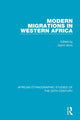 Book cover of: Modern Migrations in Western Africa. By: Samir Amin