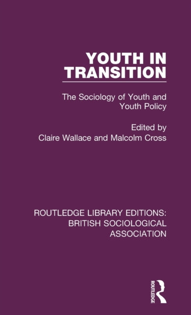 Book cover of: Youth in Transition. By: Claire Wallace