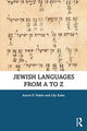 Book cover of: Jewish Languages from A to Z. By: Aaron D. Rubin