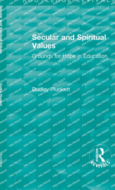 Book cover of: Secular and Spiritual Values. By: Dudley Plunkett
