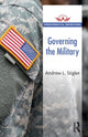 Book cover of: Governing the Military. By: Andrew L. Stigler