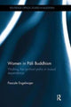 Book cover of: Women in Pali Buddhism. By: Pascale Engelmajer