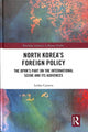 Book cover of: North Korea's Foreign Policy. By: Lenka Caisova