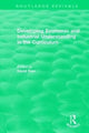 Book cover of: Developing Economic and Industrial Understanding in the Curriculum (1994). By: David Kerr