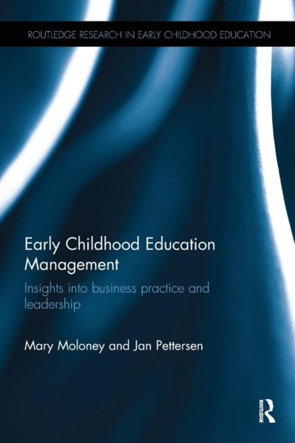 Book cover of: Early Childhood Education Management. By: Mary Moloney