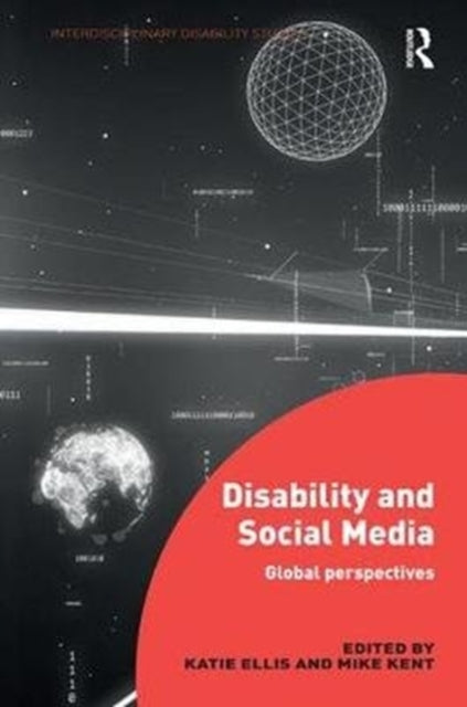 Book cover of: Disability and Social Media. By: Katie Ellis