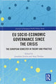 Book cover of: EU Socio-Economic Governance since the Crisis. By: Jonathan Zeitlin
