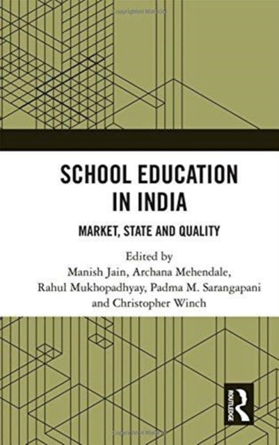 Book cover of: School Education in India. By: Padma M. Sarangapani