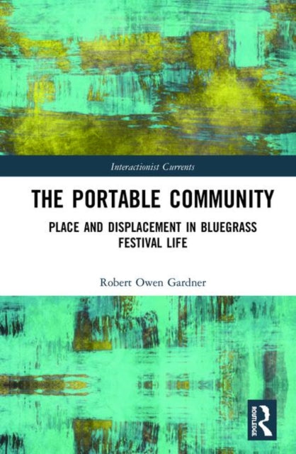 Book cover of: Portable Community. By: Robert Owen Gardner