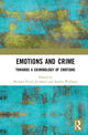 Book cover of: Emotions and Crime. By: Michael Hviid Jacobsen