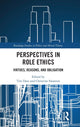 Book cover of: Perspectives in Role Ethics. By: Tim Dare