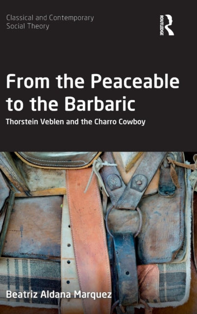 Book cover of: From the Peaceable to the Barbaric. By: Beatriz Aldana Marquez