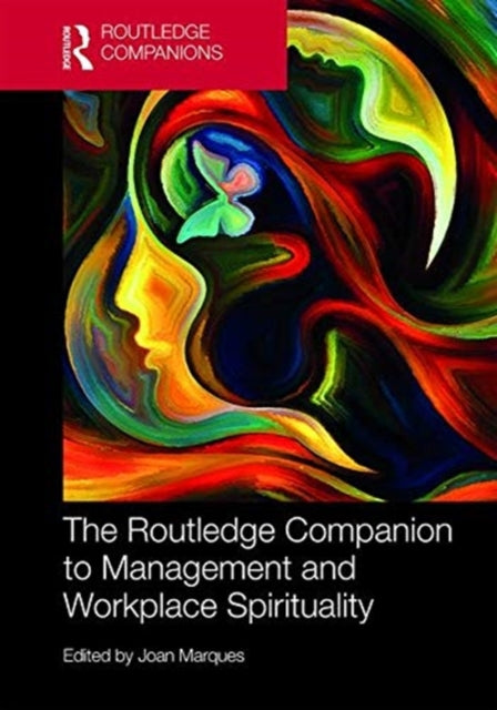 Book cover of: Routledge Companion to Management and Workplace Spirituality. By: Joan Marques