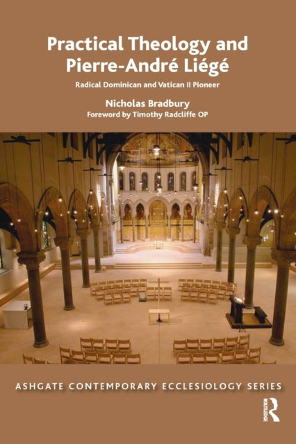 Book cover of: Practical Theology and Pierre-Andre Liege. By: Nicholas Bradbury