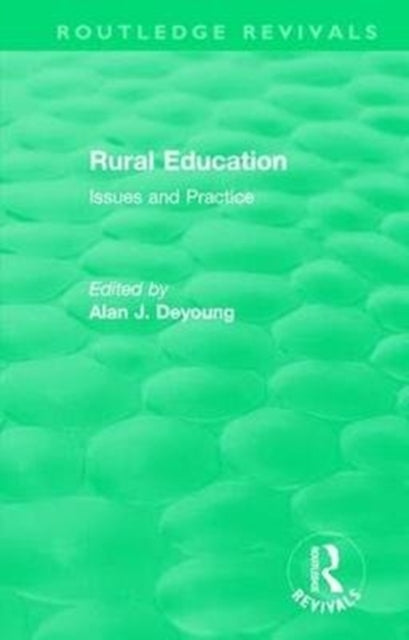 Book cover of: Rural Education (1991). By: Deyoung Alan
