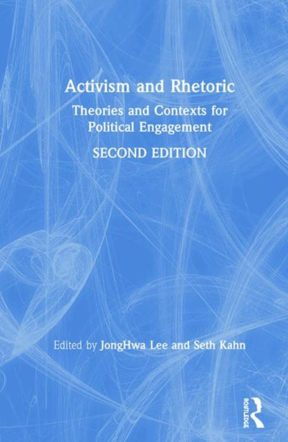 Book cover of: Activism and Rhetoric. By: JongHwa Lee