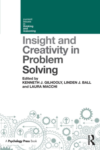 Book cover of: Insight and Creativity in Problem Solving