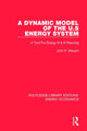 Book cover of: Dynamic Model of the US Energy System. By: John P. Weyant