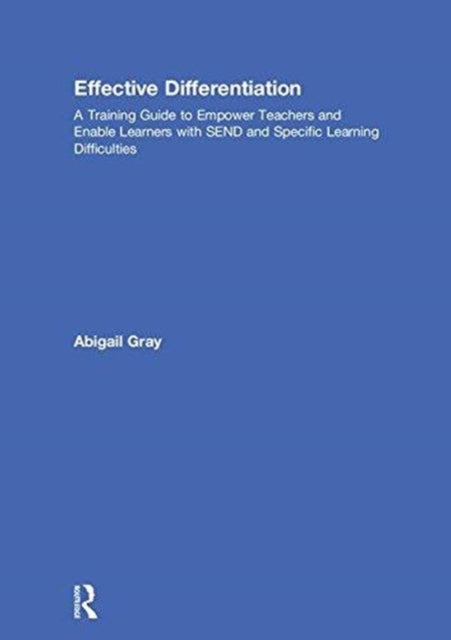 Book cover of: Effective Differentiation. By: Abigail Gray