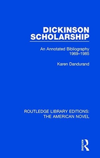 Book cover of: Dickinson Scholarship. By: Karen Dandurand